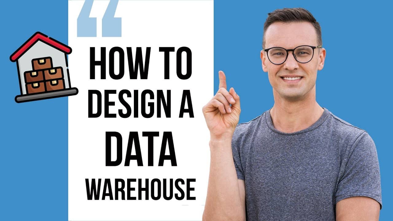 how-to-design-a-data-warehouse
